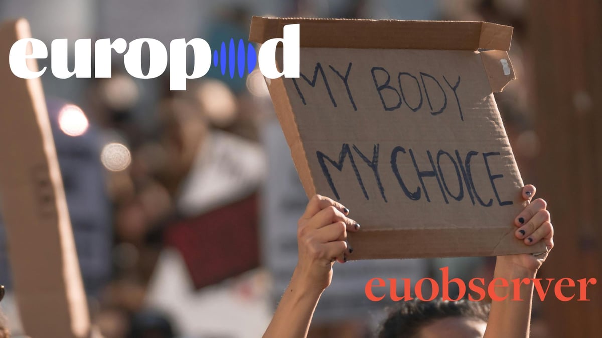 Listen: How religious power is still shaping abortion laws in some European countries