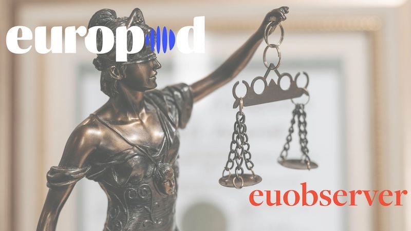 Listen: Liberties 2025 report finds limited progress on EU rule of law